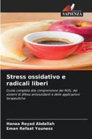 Stress ossidativo e radicali liberi 6209368174 Book Cover