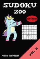 Sudoku 200 Extrem With Solution Vol. 2: Puzzle puzzle booklet, 9x9, 2 puzzles per page 1077020287 Book Cover