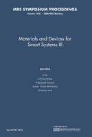 Materials and Devices for Smart Systems III: Volume 1129 1107408415 Book Cover