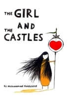 The Girl and the Castles 1329532082 Book Cover