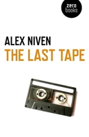 The Last Tape 1782795456 Book Cover