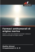 Farmaci antitumorali di origine marina (Italian Edition) 6630521757 Book Cover