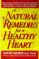 Natural Remedies for a Healthy Heart 0895298082 Book Cover