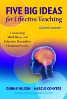 Five Big Ideas for Effective Teaching: Connecting Mind, Brain, and Education Research to Classroom Practice 0807754250 Book Cover