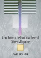 A First Course in the Qualitative Theory of Differential Equations 0130083801 Book Cover