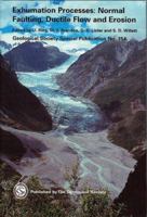 Exhumation Processes: Normal Faulting, Ductile Flow and Erosion (Geological Society Special Publication) 1862390320 Book Cover