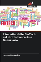 L'impatto delle FinTech sul diritto bancario e finanziario 6206033813 Book Cover