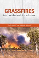 Grassfires [op]: Fuel, Weather and Fire Behaviour 0643093834 Book Cover