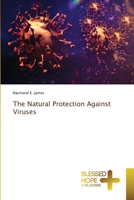 The Natural Protection Against Viruses 6137980227 Book Cover