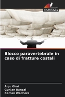 Blocco paravertebrale in caso di fratture costali (Italian Edition) 6208784425 Book Cover
