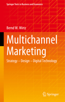 Multichannel Marketing: Strategy - Design - Digital Technology 3658446749 Book Cover