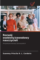 Rozwój osobisty/zawodowy nauczycieli (Polish Edition) 6209483534 Book Cover