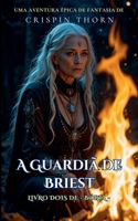 A Guardiã de Briest (Boria) (Portuguese Edition) B0GLYN1V1N Book Cover