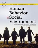 Human Behavior and the Social Environment: Shifting Paradigms in Essential Knowledge for Social Work Practice, Fourth Edition 0205377815 Book Cover