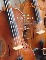 Violin Scale Study: Book 1 1304168247 Book Cover