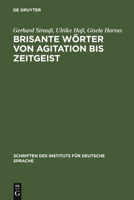 Brisante Wörter von Agitation bis Zeitgeist: ein Lexikon zum öffentlichen Sprachgebrauch 311012078X Book Cover