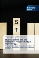 Student period and the problem of responsibility in psychology 3639718062 Book Cover