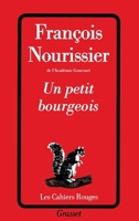 Un petit bourgeois 225301253X Book Cover