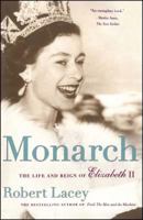 Monarch: The Life and Reign of Elizabeth II 0743236696 Book Cover