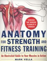 Anatomy for Strength and Fitness Training
