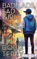 Bad lads, sad girls and a small tin of Brasso B0GZJNZK3R Book Cover