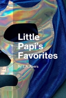 Little Papi's Favorites B0FTHGP1ZS Book Cover