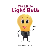 The Little Light Bulb B0H9VXFPBS Book Cover