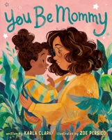 You Be Mommy 1250225388 Book Cover