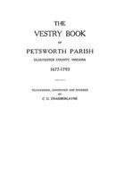 The Vestry Book of Petsworth Parish, Gloucester County, Virginia, 1677-1793 0806348453 Book Cover
