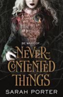 Never-Contented Things 0765396734 Book Cover