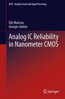 Analog IC Reliability in Nanometer CMOS 1461461626 Book Cover