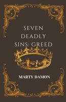 Seven Deadly Sins: Greed B0CR8SG95V Book Cover