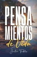 PENSAMIENTOS DE VIDA (Spanish Edition) B0GJPNWP27 Book Cover