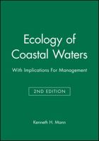 Ecology of Coastal Waters: With Implications for Management 0865425507 Book Cover