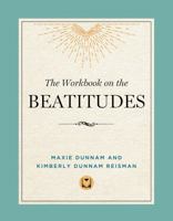 The Workbook On The Beatitudes 0835898083 Book Cover