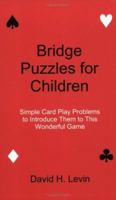 Bridge Puzzles for Children 0963800124 Book Cover