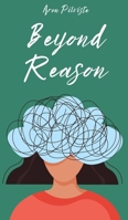 Beyond Reason 9916861455 Book Cover