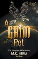 A Grim Pet B09XLJY72D Book Cover