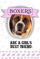 Boxers Are A Girl's Best Friend 1799233197 Book Cover
