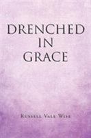 Drenched in Grace 1644711907 Book Cover