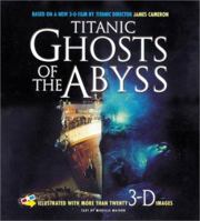 Titanic: Ghosts of the Abyss 0439589185 Book Cover