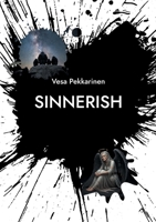 Sinnerish: Vesa Pekkarinen 9528088503 Book Cover