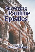 Surveying the Pauline Epistles (Learn the Word Bible Survey Series) 1545344043 Book Cover