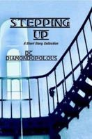Stepping Up 1914130057 Book Cover