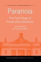 Paranoia: The Psychology of Persecutory Delusions (Maudsley Monographs,) 1138871974 Book Cover