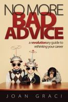 No More Bad Advice 1939828937 Book Cover