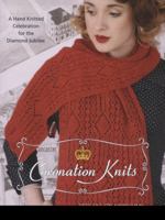 Coronation Knits: A Hand Knitted Celebration for the Diamond Jubilee 0957228600 Book Cover