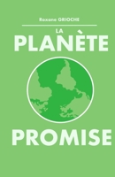 LA PLANETE PROMISE B09L3PP28X Book Cover