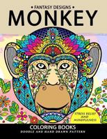 Monkey Coloring Book: Stress-relief Coloring Book For Grown-ups 1981474102 Book Cover