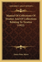 Manual of collections of treaties and of collections relating to treaties. 1240128746 Book Cover